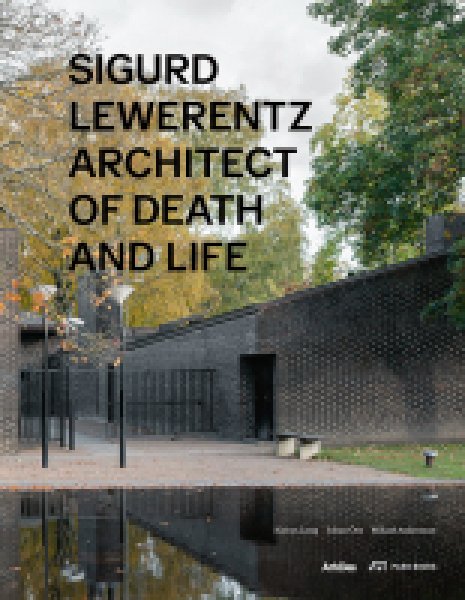 画像1: Sigurd Lewerentz: Architect of Death and Life (1)