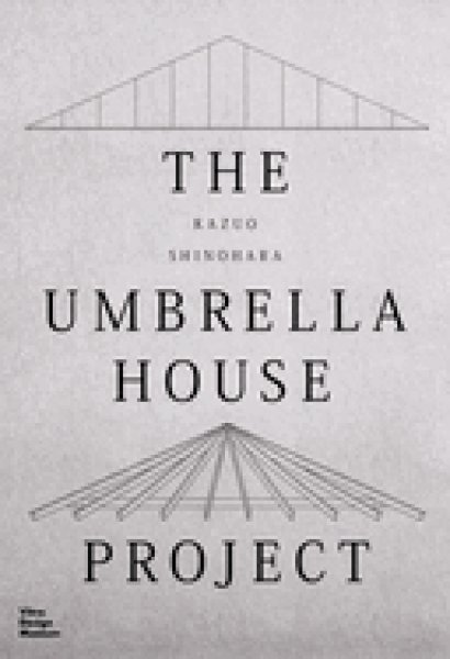 画像1: Kazuo Shinohara: The Umbrella House Project (1)