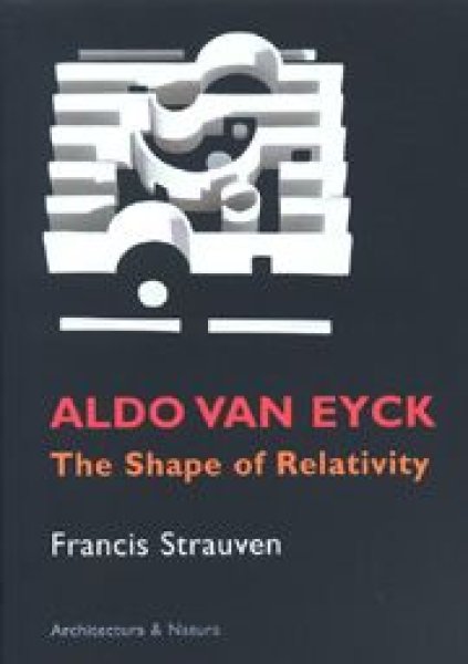 画像1: Aldo Van Eyck: The Shape Of Relativity (1)