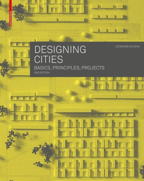 画像1: Designing Cities Basics, Principles, Projects  (1)