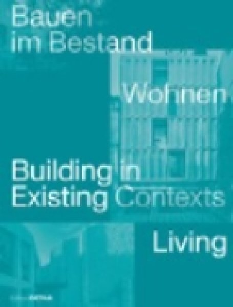 画像1: Building in Existing Contexts. Living  (1)