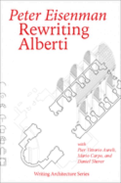 画像1: Rewriting Alberti (Writing Architecture) (1)