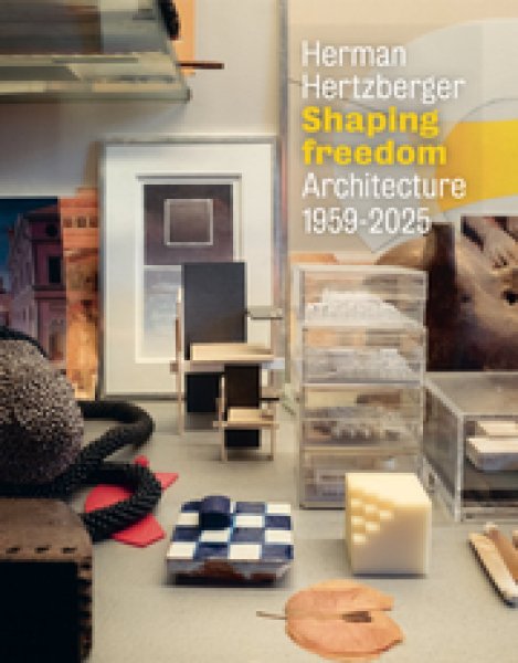 画像1: Herman Hertzberger Shaping Freedom: Architecture 1959-2025 (1)