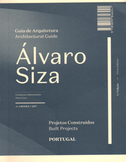 Alvaro Siza: Architectural Guide - Built Projects