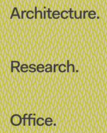 Architecture. Research. Office.