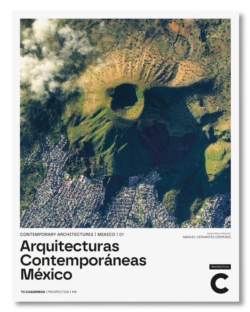 Contemporary Architectures. Mexico